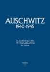 Auschwitz 1940-1945. Tome I-V. Les problemes fondamentaux de l'histoire du camp