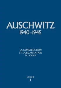 Auschwitz 1940-1945. Tome I-V. Les problemes fondamentaux de l'histoire du camp