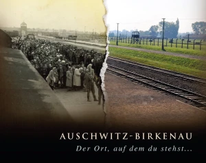 P. Sawicki - Auschwitz. Birkenau. Der Ort, auf dem du stehst...