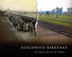 P. Sawicki - Auschwitz-Birkenau. Le lieu où tu te tiens…