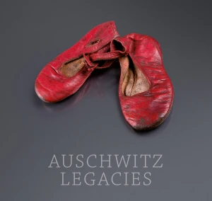 M. Emilewicz-Pióro, P. M.A. Cywiński - Auschwitz Legacies