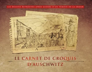 Agnieszka Sieradzka - Le Carnet de croquis d'Auschwitz