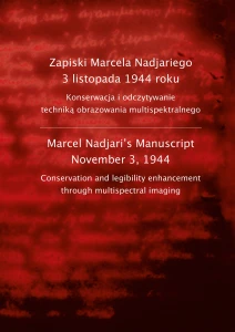 Marcel Nadjari's Manuscript November 3, 1944. Conservation and legibility enhacement through multispectral imaging