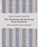 Häftet med dikterna från Auschwitz The Notebook with the Poems from Auschwitz / Zeszyt z wierszami z Auschwitz