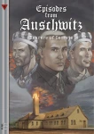 Episodes from Auschwitz 4. Bearers of Secrets