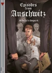 Episodes from Auschwitz 2. Witold's Report