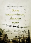 T. Sobolewicz - Sono sopravvissuto dunque sono