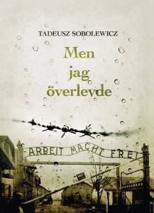 T. Sobolewicz - Men jag överlevde