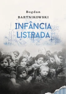 B. Bartnikowski - Infância Listrada