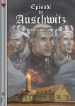 Episodi da Auschwitz 4. Portatori del segreto