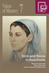 E-BOOK S. Kapralski, M. Martyniak, J. Talewicz-Kwiatkowska - Voices of Memory 7. Roma in Auschwitz