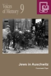 E-BOOK F. Piper - Voices of Memory 9. Jews in Auschwitz