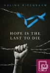 E-BOOK H. Birenbaum - Hope is the Last to Die