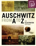 E-BOOK Auschwitz from A to Z. An Illustrated History