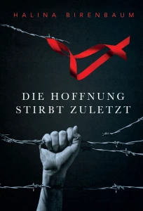 H. Birenbaum - Die Hoffnung stirbt zuletzt