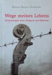 Helena Dunicz Niwińska - Wege meines Lebens. Erinnerungen einer Geigerin aus Birkenau