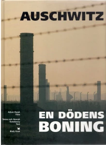 Auschwitz En dödens boning