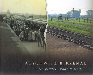 Paweł Sawicki - Auschwitz-Birkenau. De plaats, waar u staat…