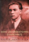 A. Willma, I. Bartosik - Dans les crématoires d’Auschwitz