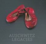 M. Emilewicz-Pióro, P. M.A. Cywiński - Auschwitz Legacies