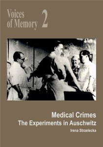 E-BOOK Voices of Memory 2. Medical Crimes. The Experiments in Auschwitz