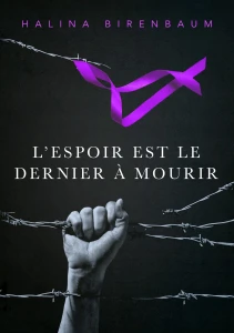 H. Birenbaum - L’espoir est le dernier à mourir