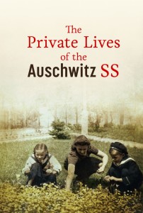 E-BOOK Piotr Setkiewicz - The Private Lives of the Auschwitz SS