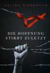 E-BOOK Halina Birenbaum - Die Hoffnung stirbt zuletzt