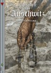 Episoden aus Auschwitz 3. Aufopferung