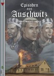 Episoden aus Auschwitz 4. Geheimnisträger