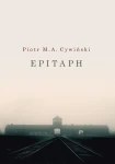 P. M. A. Cywiński - Epitaph